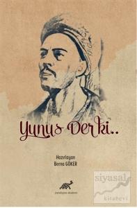 Yunus Der ki..