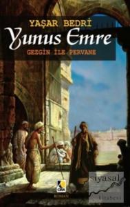 Yunus Emre - Gezgin İle Pervane