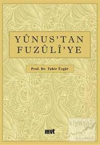 Yunus'tan Fuzuli'ye