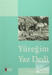 Yüreğim Yaz Dedi