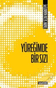 Yüreğimde Bir Sızı