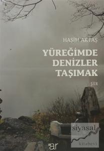 Yüreğimde Denizler Taşımak