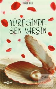 Yüreğimde Sen Varsın
