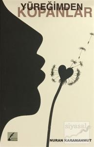 Yüreğimden Kopanlar