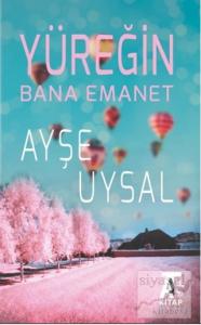 Yüreğin Bana Emanet