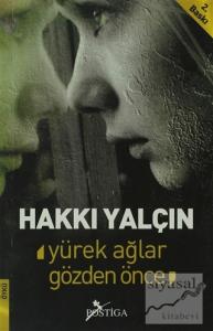 Yürek Ağlar Gözden Önce