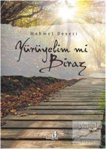 Yürüyelim mi Biraz