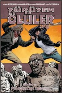 Yürüyen Ölüler 27 - Fısıldayan Savaşı