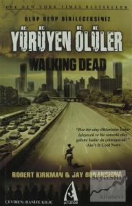 Yürüyen Ölüler - Ölüp Ölüp Dirileceksiniz