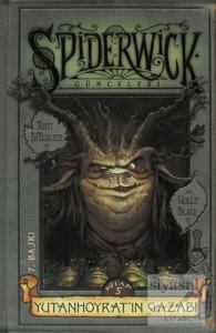 Yutan Hoyratın Gazabı - Spiderwick Günceleri  5 (Ciltli) Yutan Hoyratın Gazabı - Spiderwick Günceleri  5 (Ciltli)