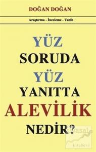 Yüz Soruda Yüz Yanıtta Alevilik Nedir?