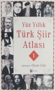 Yüz Yıllık Şiir Atlası 1