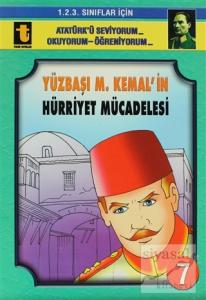 Yüzbaşı M. Kemal'in Hürriyet Mücadelesi (Eğik El Yazısı)