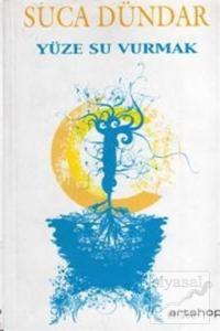 Yüze Su Vurmak