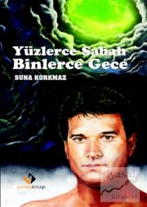 Yüzlerce Sabah Binlerce Gece
