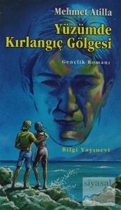 Yüzümde Kırlangıç Gölgesi