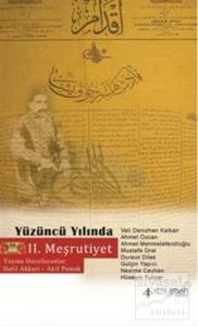 Yüzüncü Yılında 2. Meşrutiyet