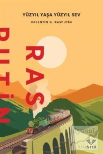 Yüzyıl Yaşa Yüzyıl Sev