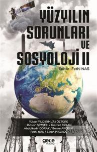 Yüzyılın Sorunları ve Sosyoloji 2