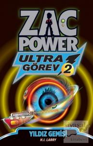 Zac Power Ultra Görev 2 - Yıldız Gemisi