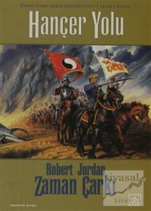 Zaman Çarkı 8. Cilt: Hançer Yolu 2. Kitap