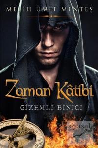 Zaman Katibi - Gizemli Binici