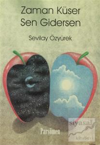 Zaman Küser Sen Gidersen