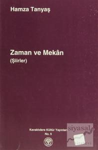 Zaman ve Mekan (Şiirler)