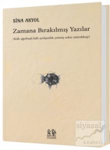 Zamana Bırakılmış Yazılar