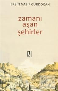 Zamanı Aşan Şehirler