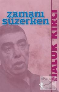 Zamanı Süzerken