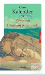 Zamanın Unutkan Koynunda