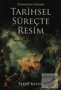 Zanaattan Sanata Tarihsel Süreçte Resim