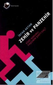 Zehir Ve Panzehir Kürt Sorunu: Faşizmin Şartı Kaç?
