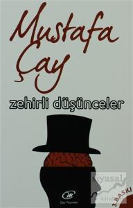 Zehirli Düşünceler