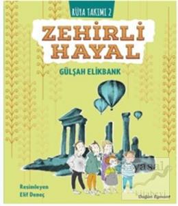 Zehirli Hayal - Rüya Takımı 2