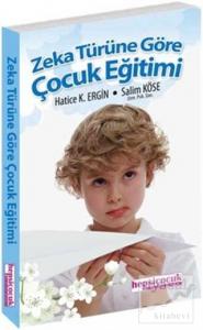 Zeka Türüne Göre Çocuk Eğitimi