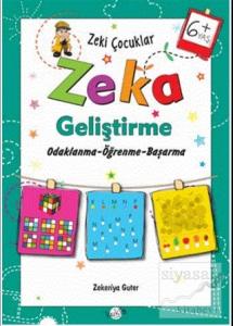 Zeki Çocuklar Zeka Geliştirme +6 Yaş