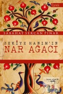 Zekiye Hanım'ın Nar Ağacı