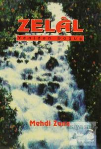 Zelal Yeniden Doğuş