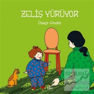 Zeliş Yürüyor
