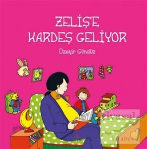 Zeliş'e Kardeş Geliyor