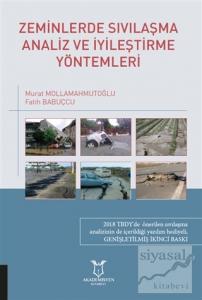 Zeminlerde Sıvılaşma Analiz ve İyileştirme Yöntemleri