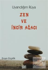 Zen ve İncir Ağacı