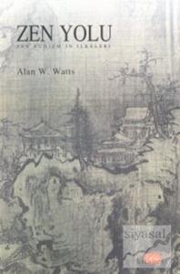 Zen Yolu Zen Budizm'in İlkeleri