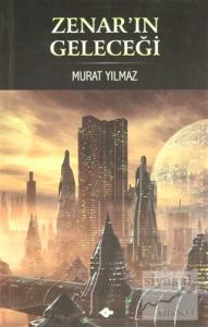 Zenar'ın Geleceği