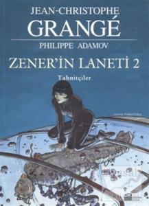 Zener'in Laneti 2 Tahnitçiler