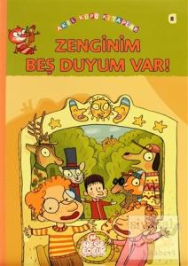 Zenginim Beş Duyum Var