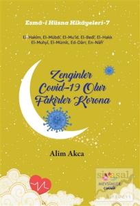 Zenginler Covid-19 Olur Fakirler Korona