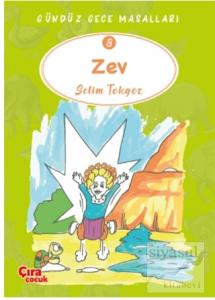 Zev – Gündüz Gece Masalları 8